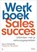 Werkboek Salessucces, Geert Delobelle ; Charlotte Byttebier - Paperback - 9789059963634