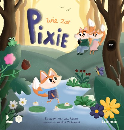 Wie ziet Pixie?, Elisabeth Van den Abeele ; Mama Baas - Gebonden - 9789059963733