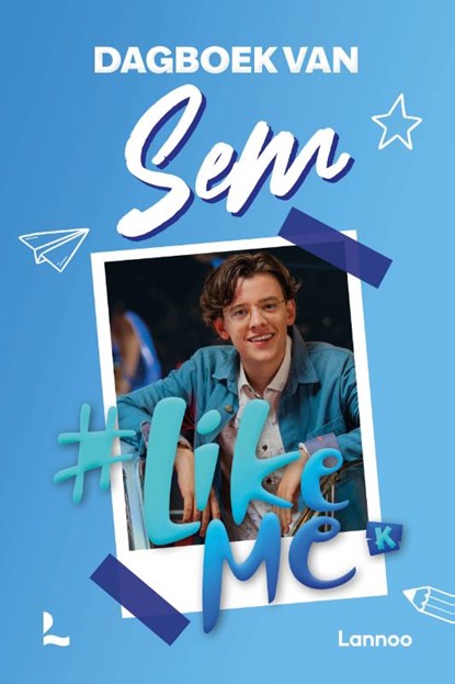 #LikeMe - Dagboek van Sem, #LikeMe - Gebonden - 9789059963863