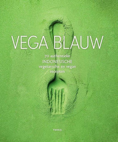 Vega Blauw, Restaurant Blauw ; Joke Boon - Gebonden - 9789059964976