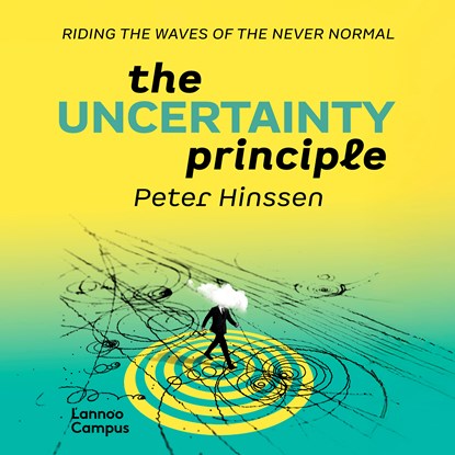 The Uncertainty Principle, Peter Hinssen - Luisterboek MP3 - 9789059966932