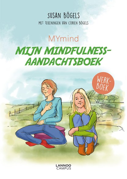 MYmind Mijn mindfulness-aandachtsboek, Susan M. Bögels - Paperback - 9789059968011