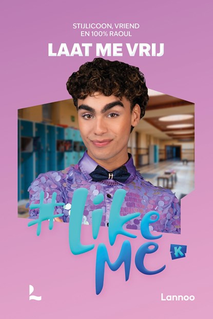 #LikeMe - Laat me vrij, Stien Matthys ; #LikeMe - Ebook EPUB - 9789059968790