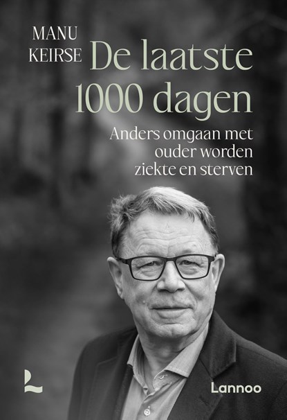 De laatste 1000 dagen, Manu Keirse - Ebook EPUB - 9789059968844