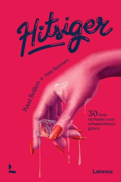 Hitsiger, Kaat Bollen ; Nele Reymen - Paperback - 9789059969254