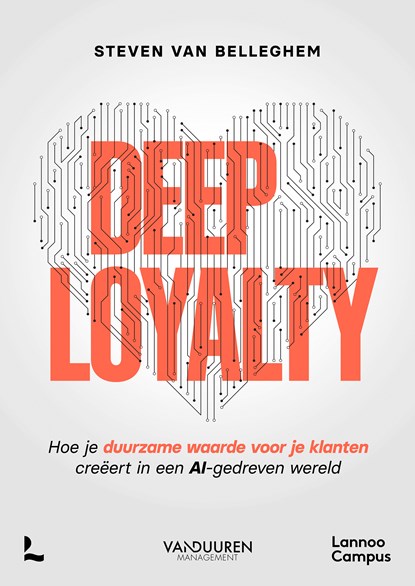 Deep Loyalty, Steven Van Belleghem - Ebook - 9789059969797