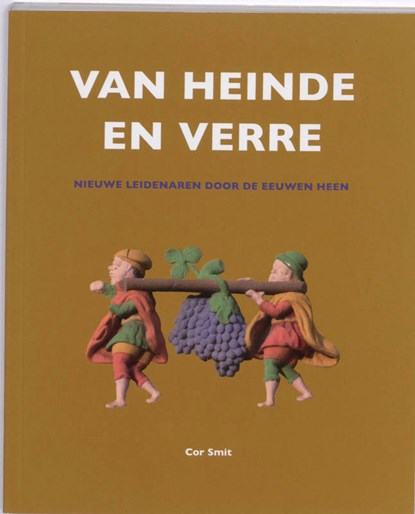 Van heinde en verre, C. Smit - Paperback - 9789059970700