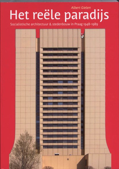 Het reële paradijs, Albert Gielen - Paperback - 9789059970830