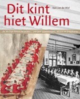 "Dit kint hiet Willem" - Kees van der Wiel - 9789059970885