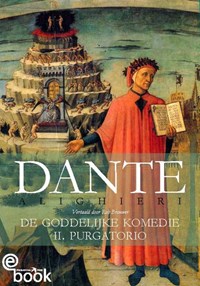 De Goddelijke Komedie Purgatorio | Dante Alighieri | 