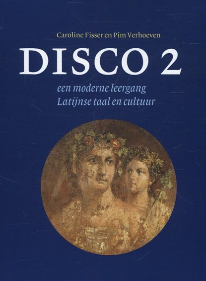 Disco 2, Caroline Fisser ; Pim Verhoeven - Gebonden - 9789059971356