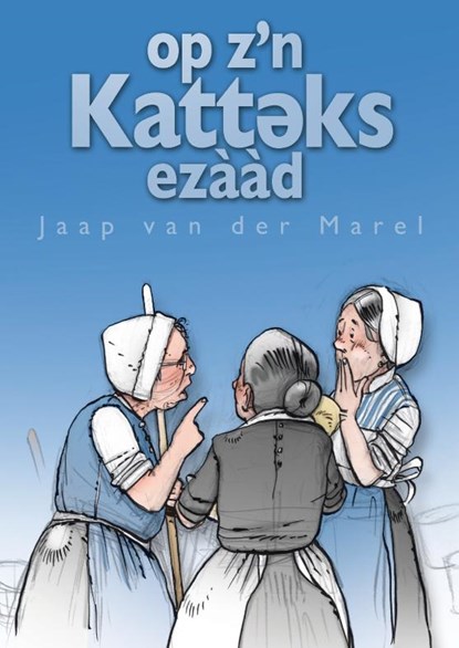 Op z'n Katteks ezaad, Jaap van der Marel - Paperback - 9789059971639