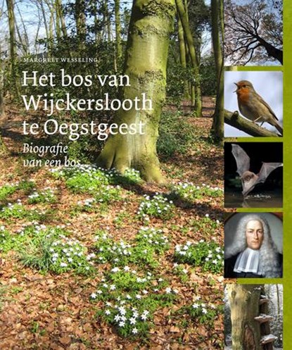 Het bos van Wijckerslooth te Oegstgeest, Margreet Wesseling - Paperback - 9789059971721