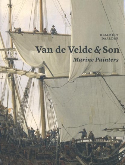 Van de Velde & Son, Marine Painters, Remmelt Daalder - Gebonden - 9789059971790