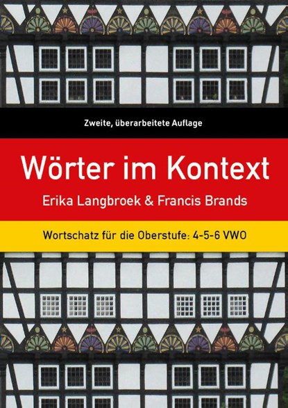 Wörter im Kontext, Erika Langbroek ; Francis Brands - Paperback - 9789059972933