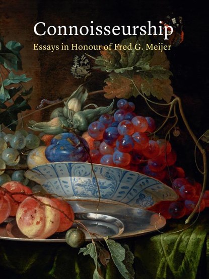 Connoisseurship, Charles Dumas ; Rudi Ekkart ; Carla van de Puttelaar - Gebonden - 9789059973183