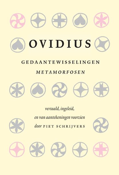 Gedaantewisselingen, Ovidius ; Piet Schrijvers - Gebonden - 9789059973756