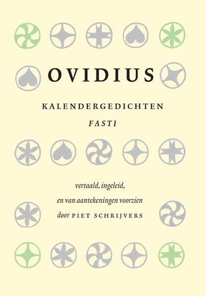 Kalendergedichten, Ovidius ; Piet Schrijvers - Gebonden - 9789059973763