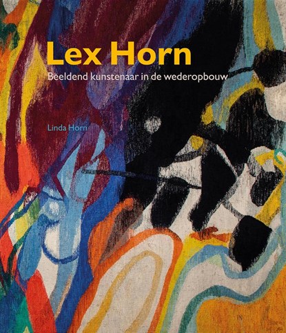 Lex Horn, Linda Horn - Gebonden - 9789059973862