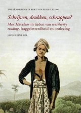 Schrijven, drukken, schrappen? - Jacqueline Bel - 9789059973992