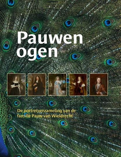 Pauwenogen, Rudi Ekkart ; Claire van den Donk - Gebonden - 9789059974012