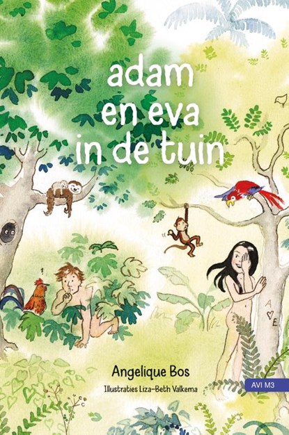 Adam en Eva in de tuin, Angelique Bos - Gebonden - 9789059990586