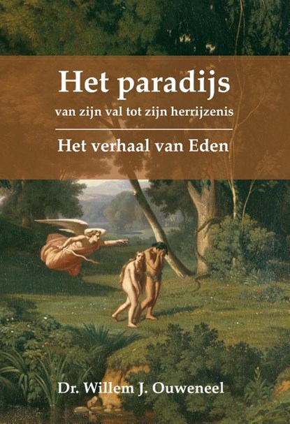 Paradijs, Het, Willem Ouweneel - Gebonden - 9789059991606