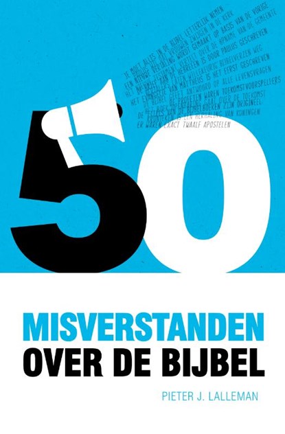 Vijftig misverstanden over de Bijbel, Pieter J. Lalleman - Paperback - 9789059991835