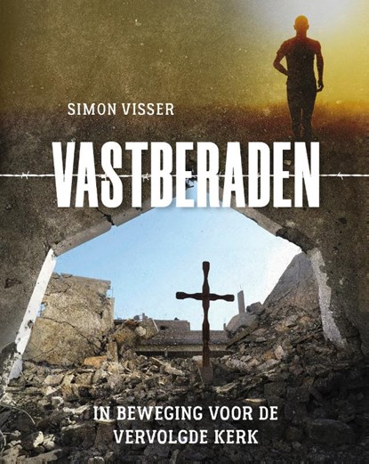 Vastberaden, Simon Visser - Paperback - 9789059991972