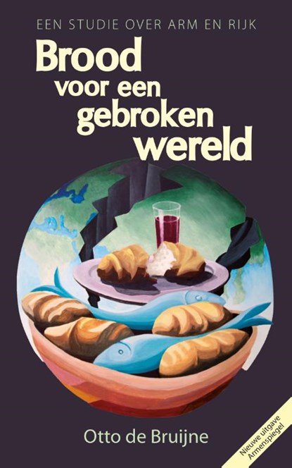 Brood voor een gebroken wereld, Otto de Bruijne - Paperback - 9789059992016