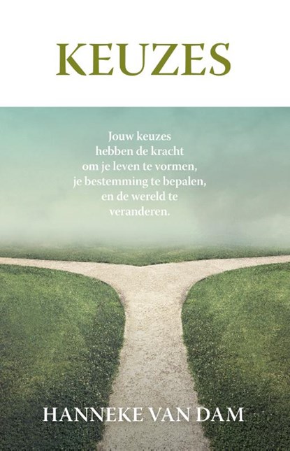 Keuzes, Hanneke van Dam - Paperback - 9789059992337