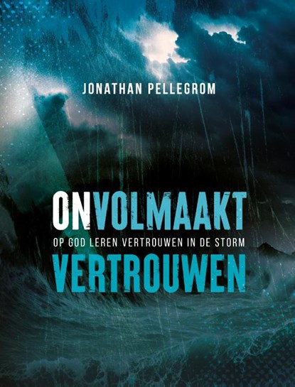 Onvolmaakt vertrouwen, Jonathan Pellegrom - Paperback - 9789059992368