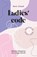 Ladies' code, Roos Arlaud - Paperback - 9789059993280