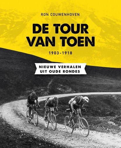 De Tour van toen, Ron Couwenhoven - Paperback - 9789059999091