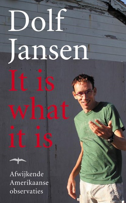 It is what it is, Dolf Jansen - Paperback - 9789060056523