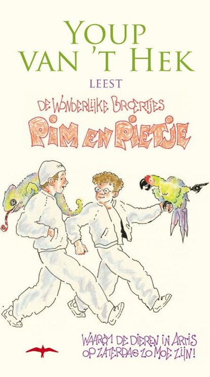 De wonderlijke broertjes Pim en Pietje, Youp van 't Hek - AVM - 9789060056554