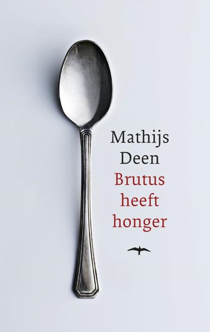 Brutus heeft honger, Mathijs Deen - Gebonden - 9789060058213