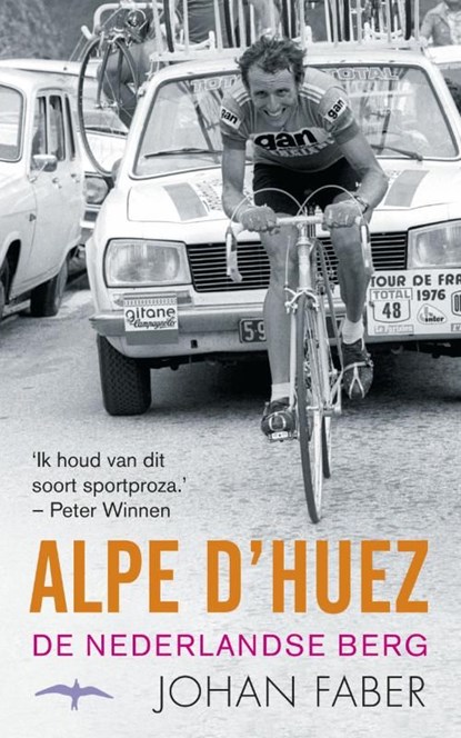 Alpe d'Huez, Johan Faber - Ebook - 9789060059418