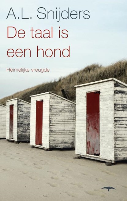 De taal is een hond, A.L. Snijders - Paperback - 9789060059524