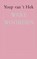 Ware woorden, Youp van 't Hek - Paperback - 9789060059616