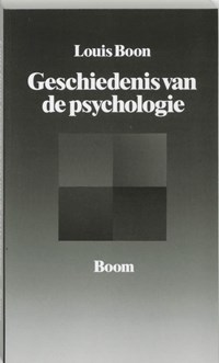 Geschiedenis van de psychologie | Louis Boon | 