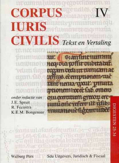 Corpus Iuris Civilis IV Digesten 25-34, J.E. Spruit - Gebonden - 9789060119051