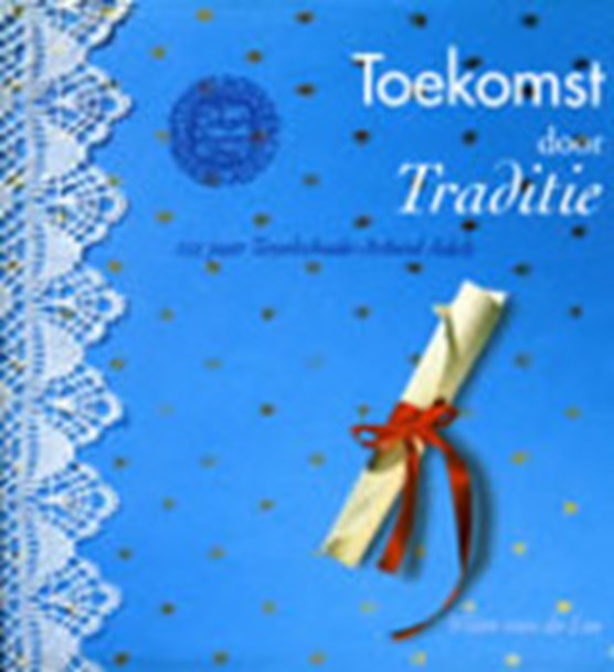 Toekomst door traditie