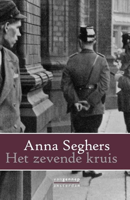 Het zevende kruis, Anna Seghers - Ebook - 9789060129715