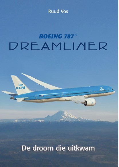 Boeing 787 Dreamliner, Ruud Vos - Paperback - 9789060133279