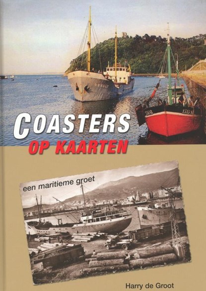 Coasters op kaarten, Harry de Groot - Gebonden - 9789060133323