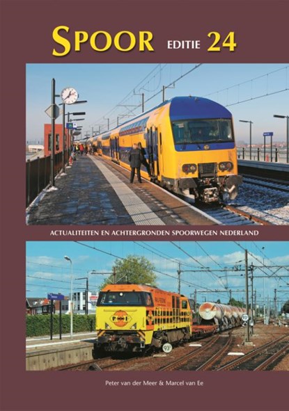 Spoor 24, Peter van der Meer ; Marcel van Ee - Gebonden - 9789060133392