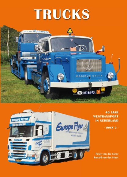 Trucks 2, Peter van der Meer ; Ronald van der Meer - Gebonden - 9789060133576