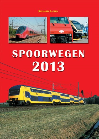 Spoorwegen, Richard Latten - Paperback - 9789060133835