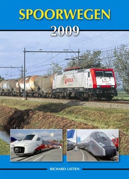 Spoorwegen / 2009, LATTEN, R. - Paperback - 9789060134849